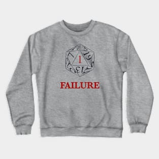 Critical Failure Crewneck Sweatshirt